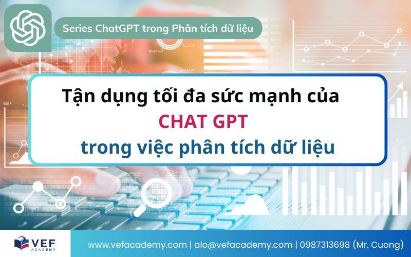 Tận dụng tối đa sức mạnh của ChatGPT trong việc phân tích dữ liệu